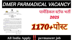 DMER Paramedical Recruitment 2025 – Apply for 1107 Posts, Syllabus & Exam Pattern