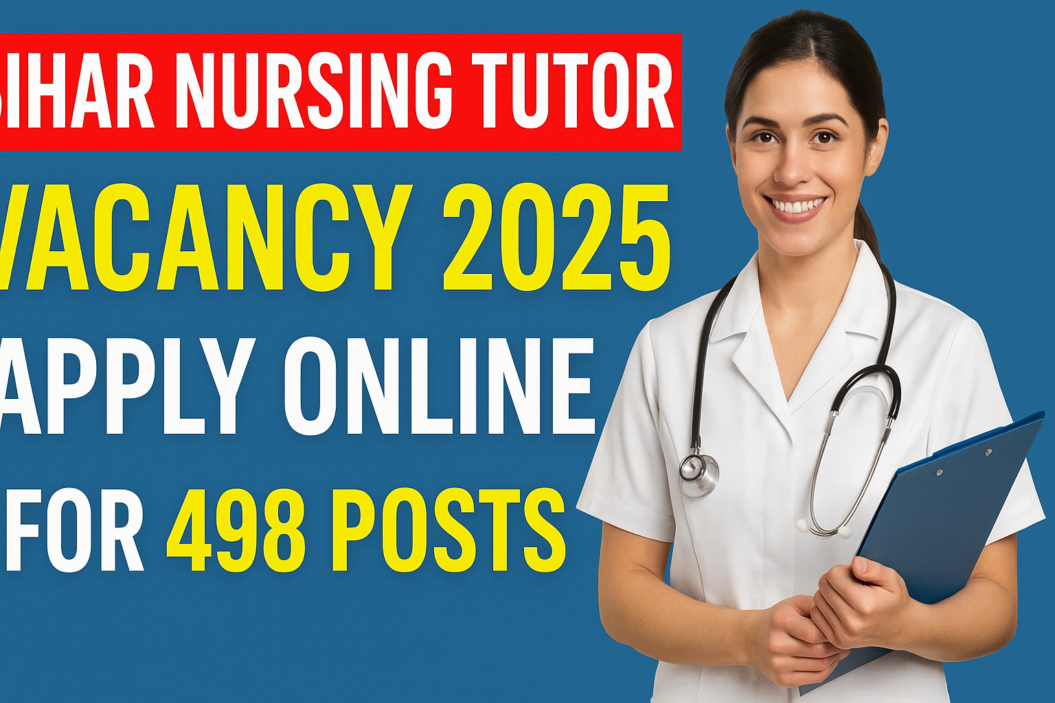 BIHAR NURSING TUTOR VACANCY 2025