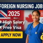 Foreign Nursing Requirement 2025: How to Apply, Join & Stay Updated